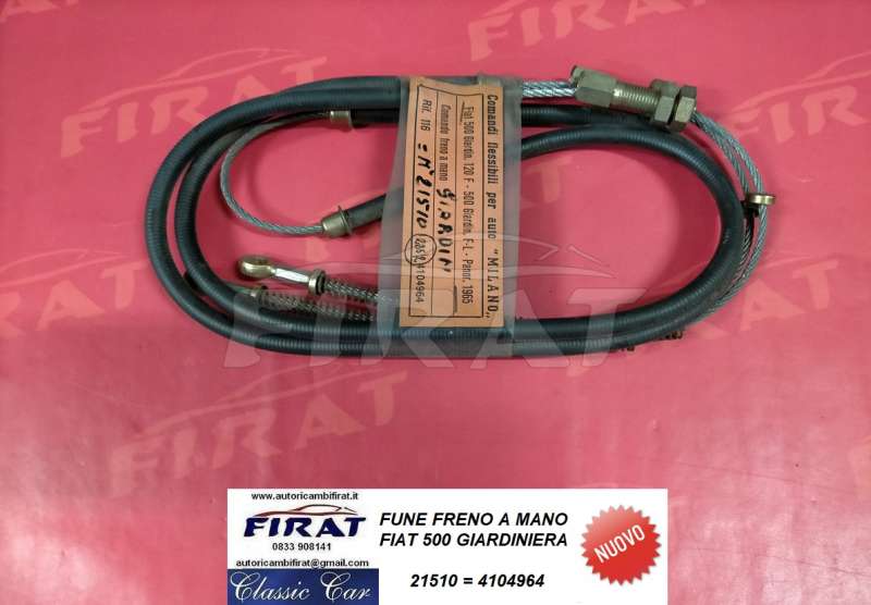 FUNE FRENOA MANO FIAT 500 GIARDINIERA (21510)